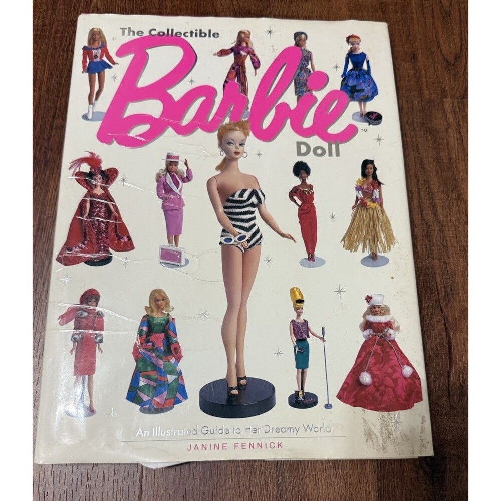 Barbie The Collectible Doll  Hardcover 1996 Book By Janine Fennick Mattel Inc.